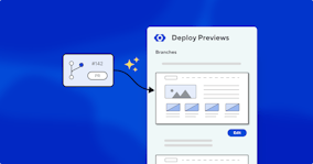 Deploy Previews for better visibility, wherever your team works