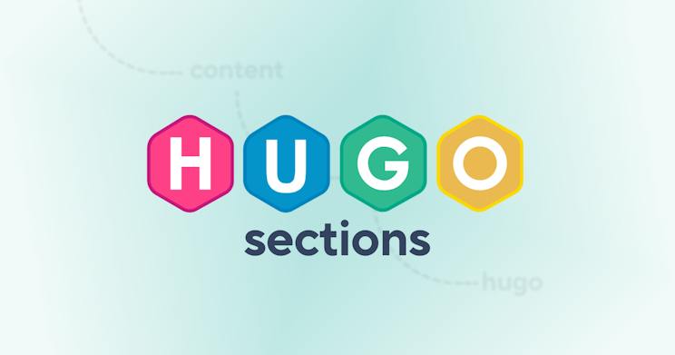 The ultimate guide to Hugo Sections | CloudCannon