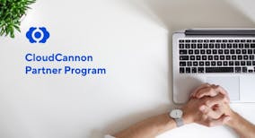 Introducing the CloudCannon Partner Program