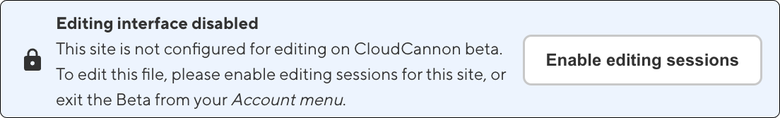 The banner at the bottom of the CloudCannon app shows the Enable editing sessions button.