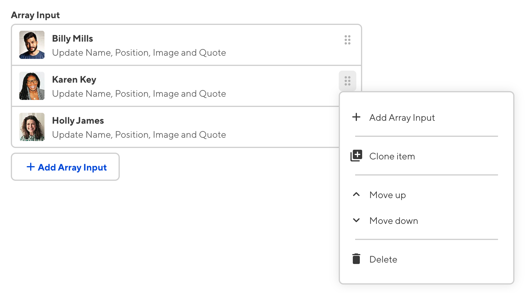 A screenshot of the Array input in the Data Editor, showing the Context Menu with Add, Clone, Move, and Delete options.