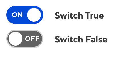 A screenshot of two Switch Boolean inputs in the Data Editor, showing one true and one false value.