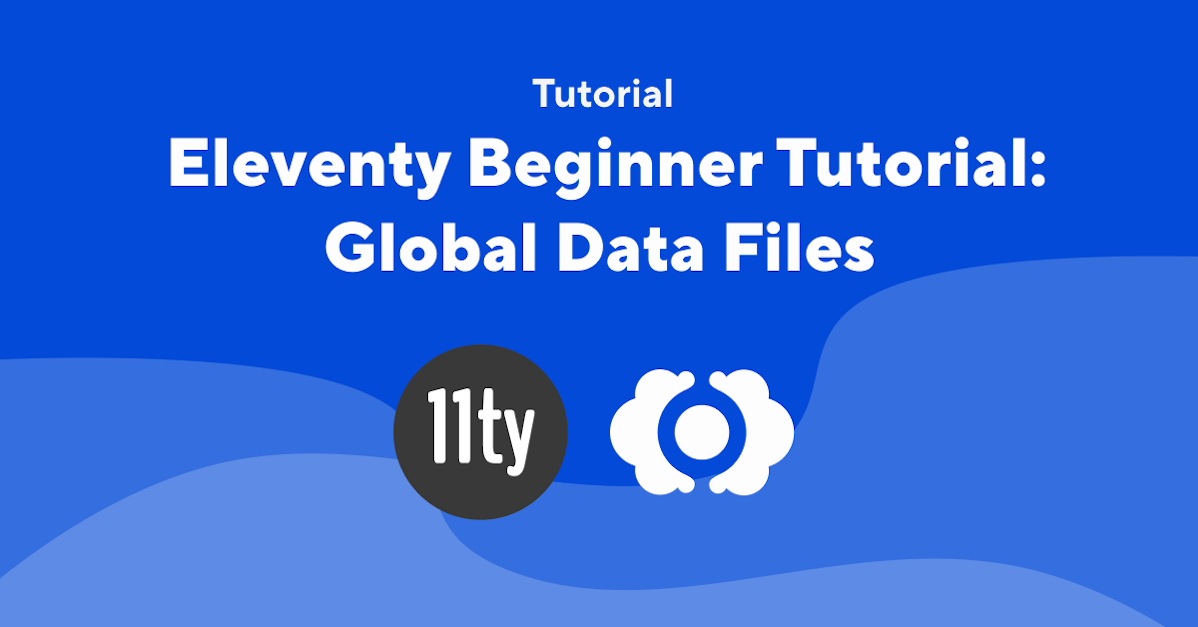 Eleventy global data files | CloudCannon